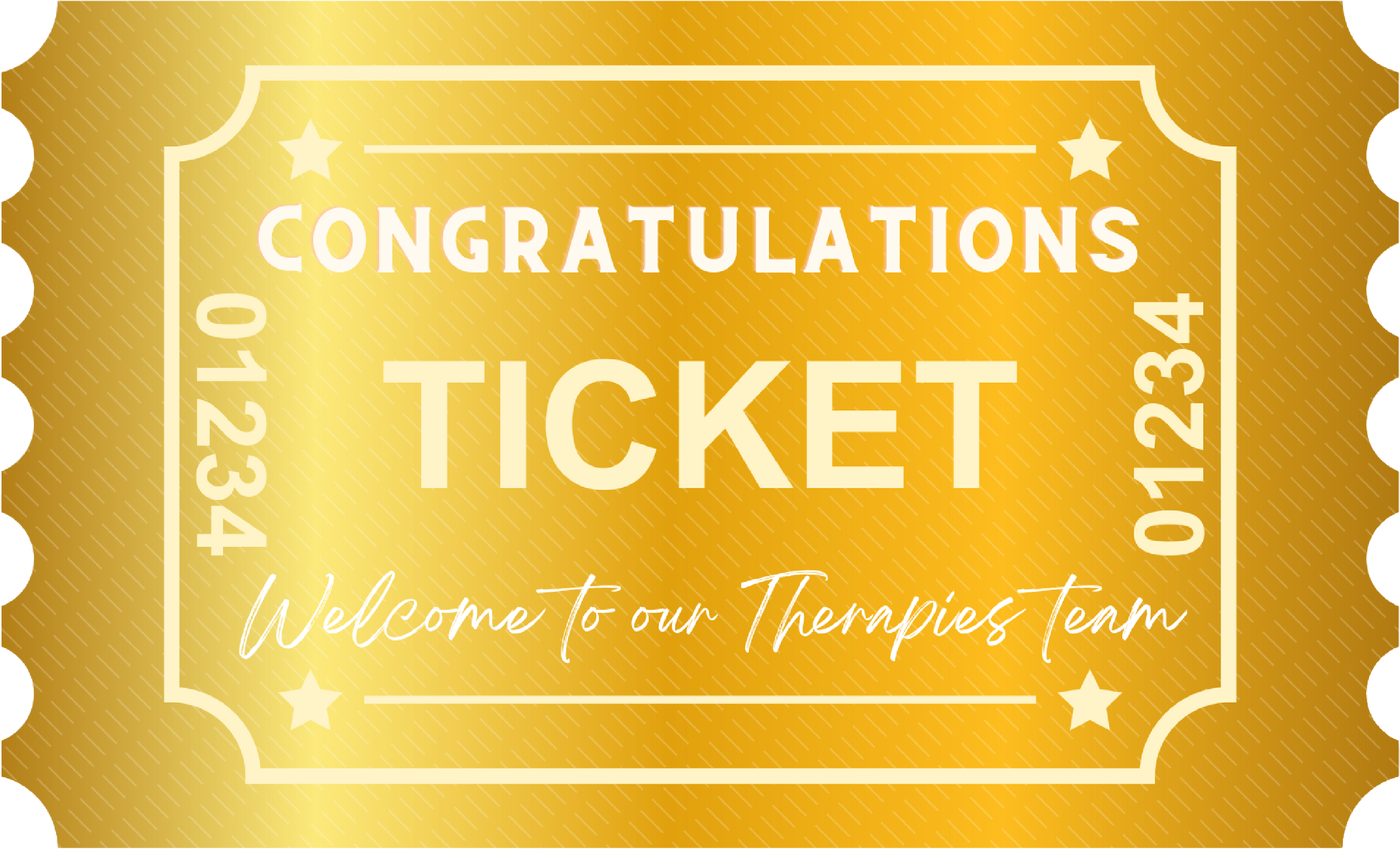 The golden ticket that will be given to outstanding final year therapies students